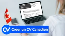 Comment créer un CV canadien en 2026